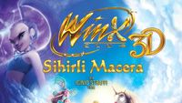 Winx Club 3D ? Sihirli Macera haber görseli