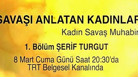 Trt'den Kadın Savaş Muhabirleri Belgeseli haber görseli