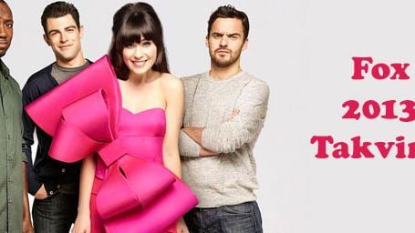 New Girl Ne Zaman Başlayacak? Fox 2013-14 Takvimi