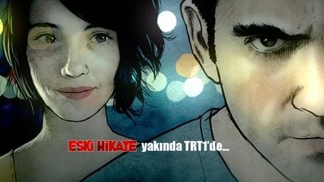 Eski Hikaye'den İlk Fragman Yayınlandı haber görseli
