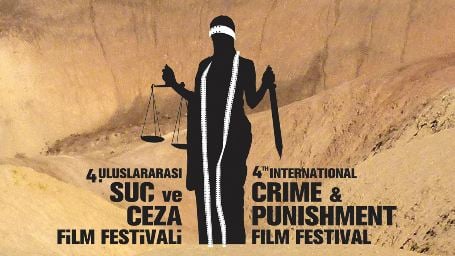 4.Uluslararası Suç ve Ceza Film Festivali Başlıyor