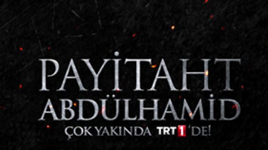 Payitaht Abdülhamid Geliyor! haber görseli