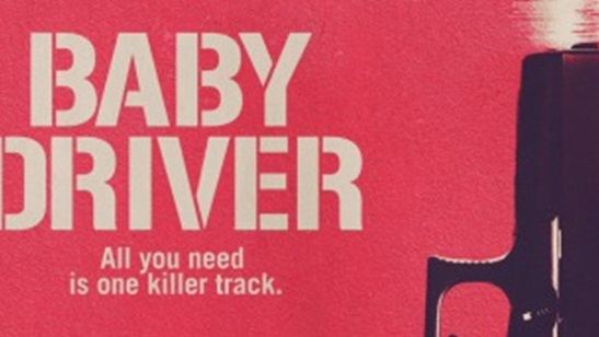 Baby Driver Filminden Yeni Poster Geldi!