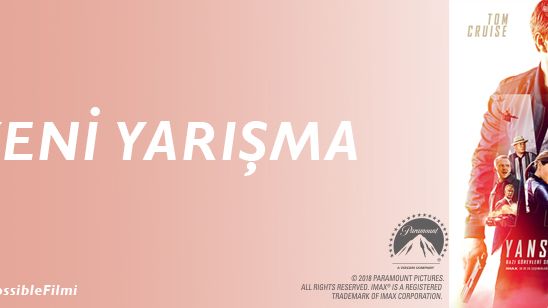 "Mission: Impossible - Yansımalar"dan Hediye Kazanma Şansı! haber görseli