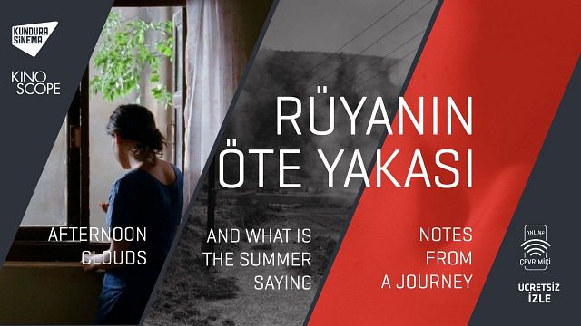 Kundura Sinema'nın “Rüyanın Öte Yakası” Seçkisi Yayında! haber görseli