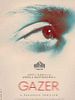 Gazer posteri