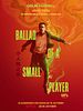 Ballad Of A Small Player posteri