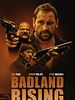 Badland Rising posteri
