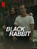 Black Rabbit posteri
