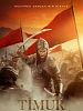 Timur: Bir Fatih'in Yükselişi posteri