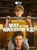Way Of The Warrior Kid posteri