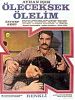 Öleceksek Ölelim posteri