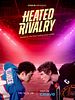 Heated Rivalry posteri
