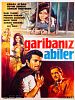 Garibanız Abiler posteri