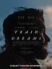 Train Dreams posteri