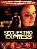 Secuestro express posteri