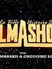 La Folle Histoire du Palmashow posteri