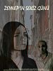 Zeynep'in Sekiz Günü posteri