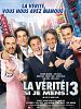 La Vérité si je mens ! 3 posteri