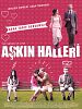 Aşkın Halleri posteri
