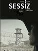 Sessiz-Be Deng posteri