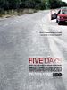 Five Days posteri
