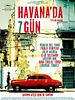 Havana'da 7 Gün posteri