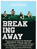 Breaking Away posteri