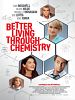 Better Living Through Chemistry posteri