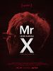 Mr. X posteri