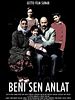 Beni Sen Anlat posteri