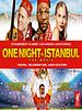 One Night In Istanbul posteri