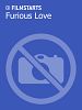 Furious Love posteri