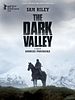 The Dark Valley posteri
