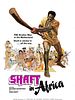 Shaft in Africa posteri