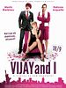 Vijay and I posteri