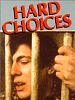 Hard Choices posteri