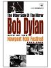The Other Side of the Mirror: Bob Dylan at the Newport Folk Festival posteri