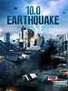 10.0 Earthquake posteri