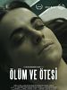 Ölüm ve Ötesi posteri