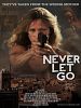Never Let Go posteri