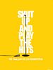 Shut Up And Play The Hits posteri