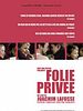 Folie privée posteri
