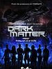 Dark Matter posteri