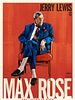 Max Rose posteri