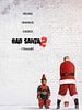 Bad Santa 2 posteri