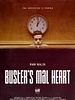 Buster's Mal Heart posteri