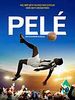 Pele: Bir Efsanenin Doğuşu posteri