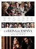 La Reina De España posteri