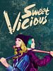 Sweet/Vicious posteri